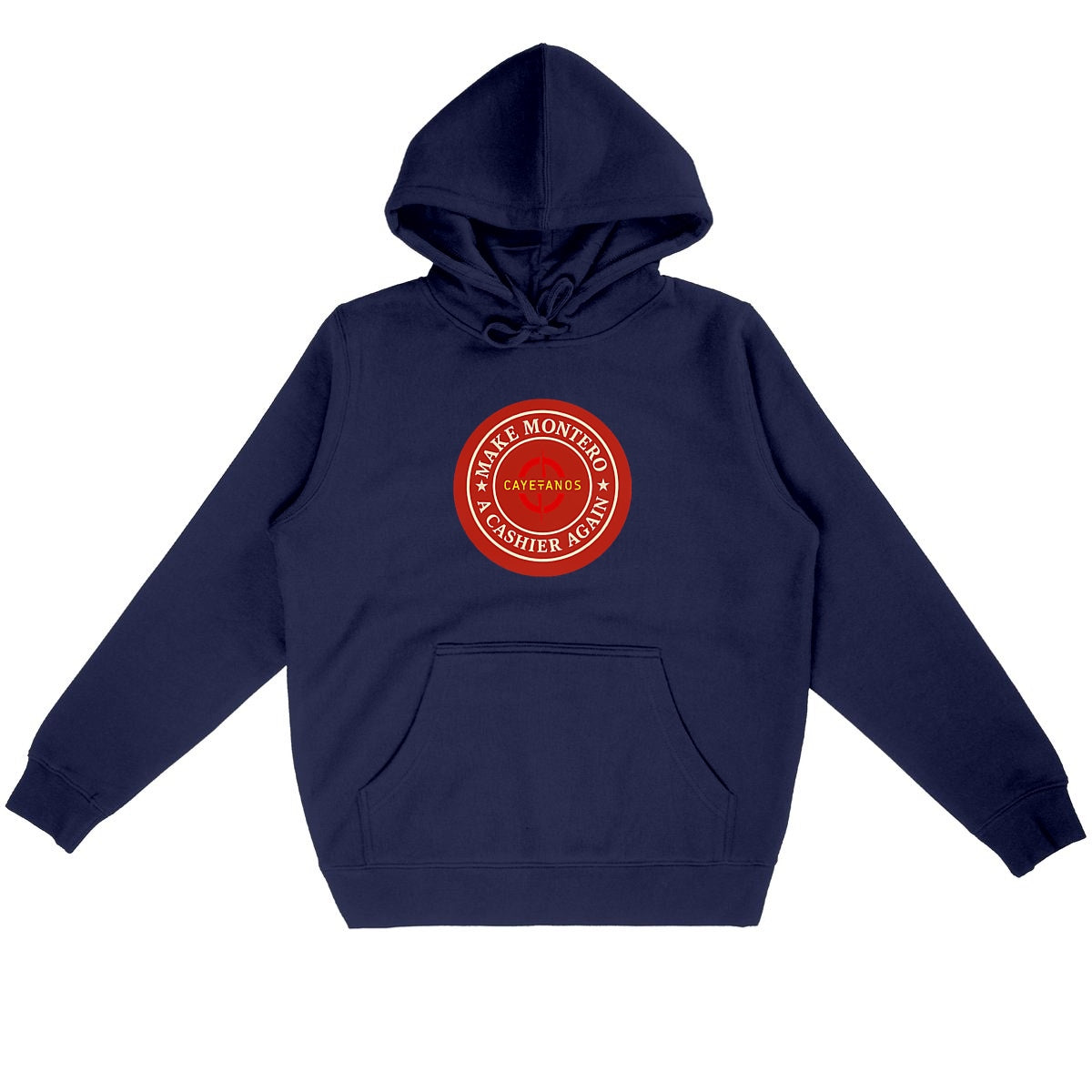 Sudadera unisex "MAKE MONTERO A CASHIER AGAIN"