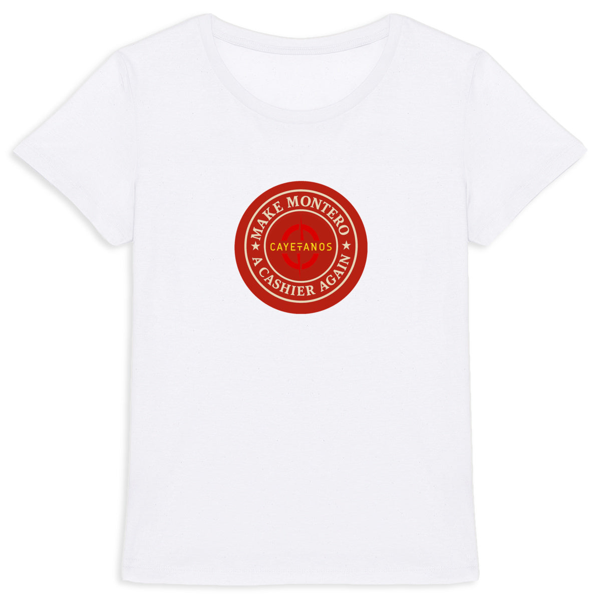 Camiseta de mujer algodón orgánico "MAKE MONTERO A CASHIER AGAIN"