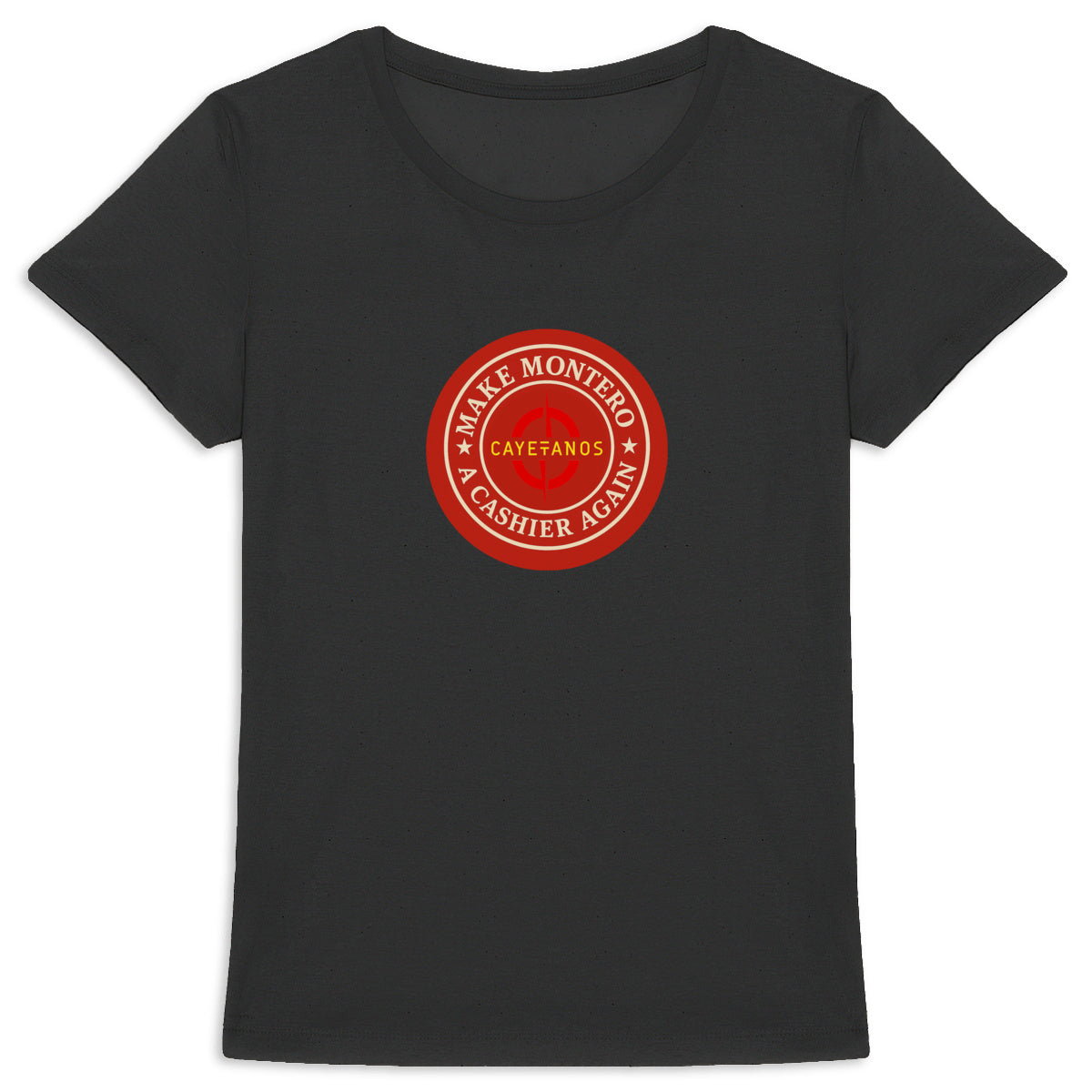 Camiseta de mujer algodón orgánico "MAKE MONTERO A CASHIER AGAIN"